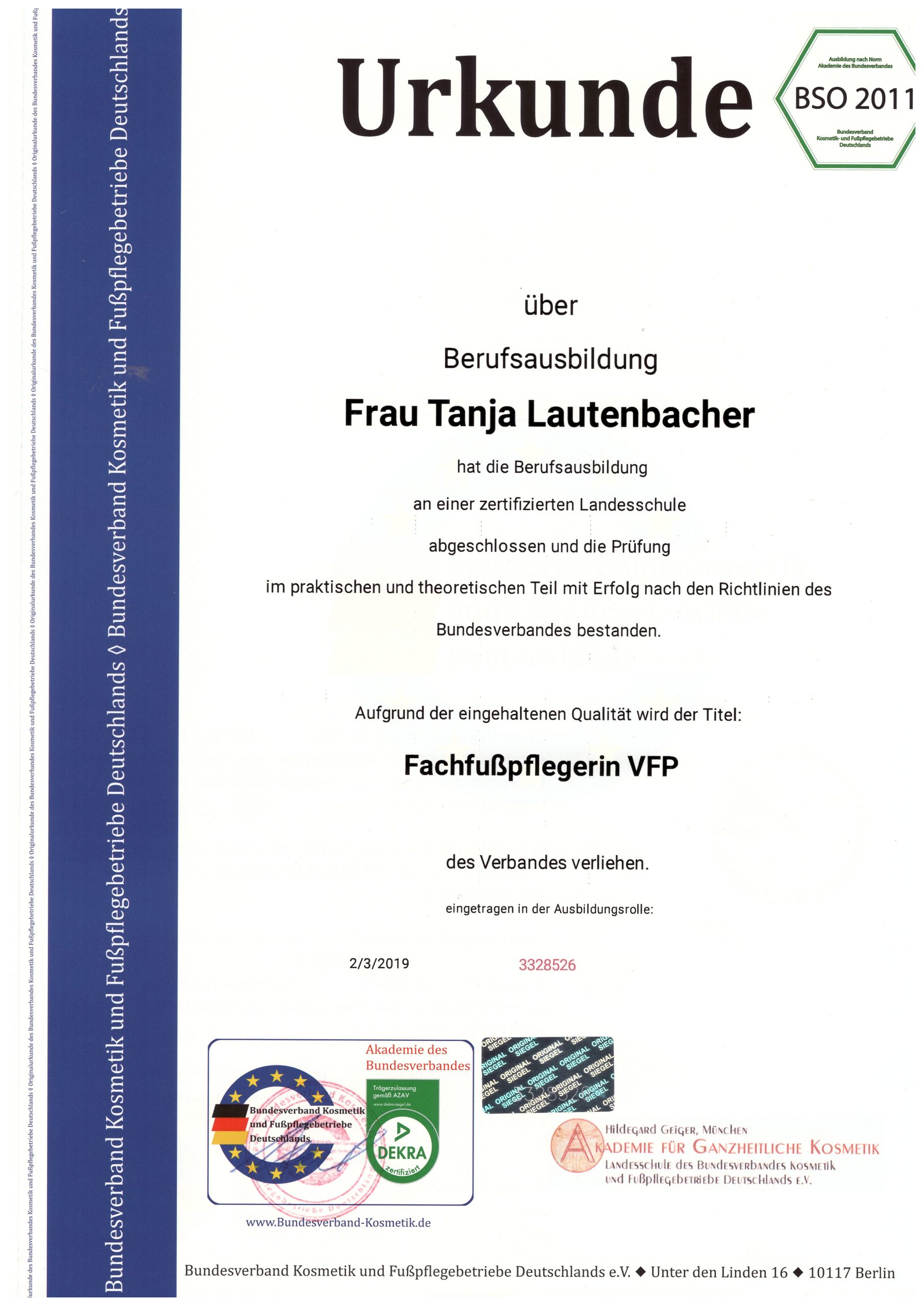 Tanja Lautenbacher - Ausbildungsurkunde Fußpflegerin VFP